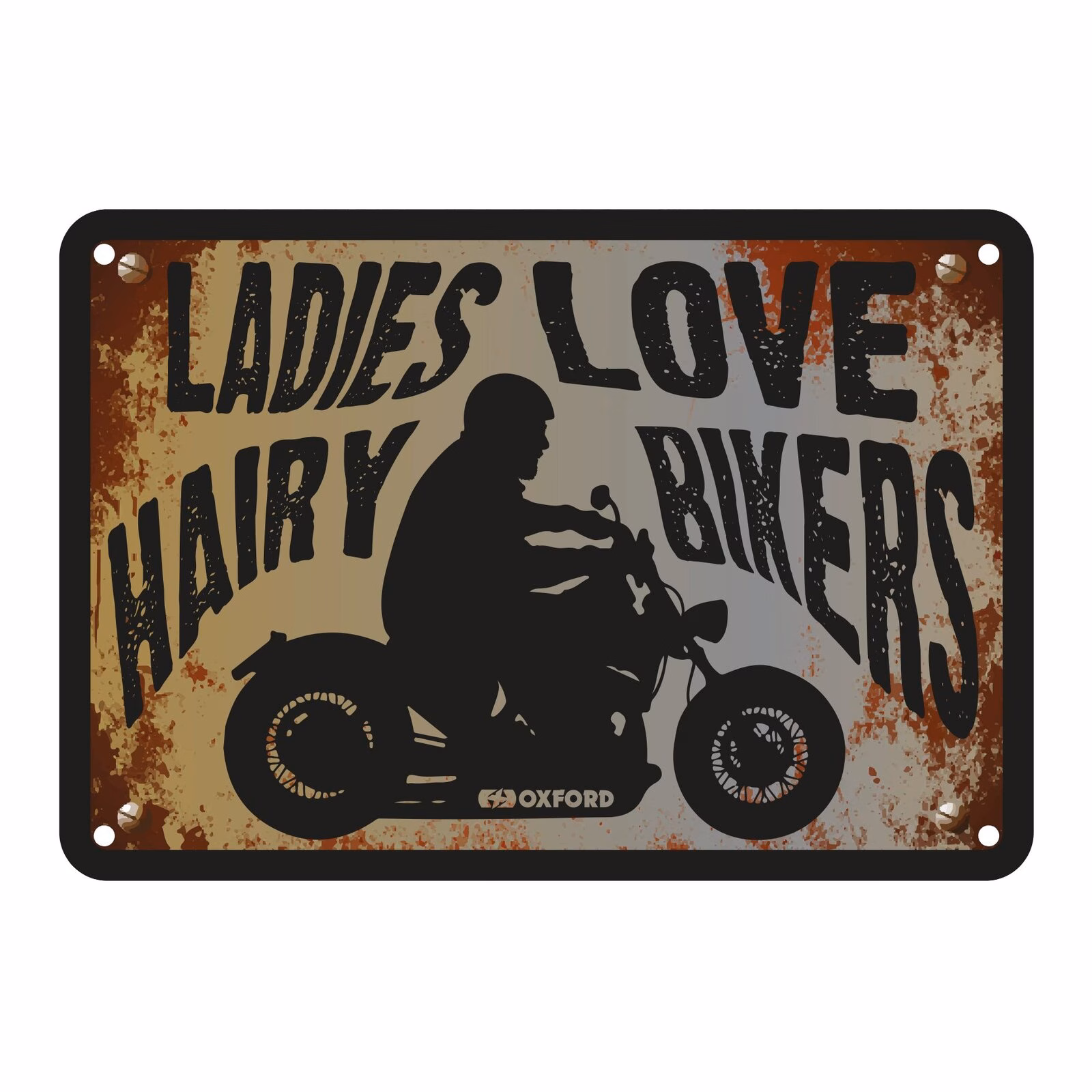 Oxford Garage Metal Sign: "Ladies Love Hairy Bikers" - Image 1