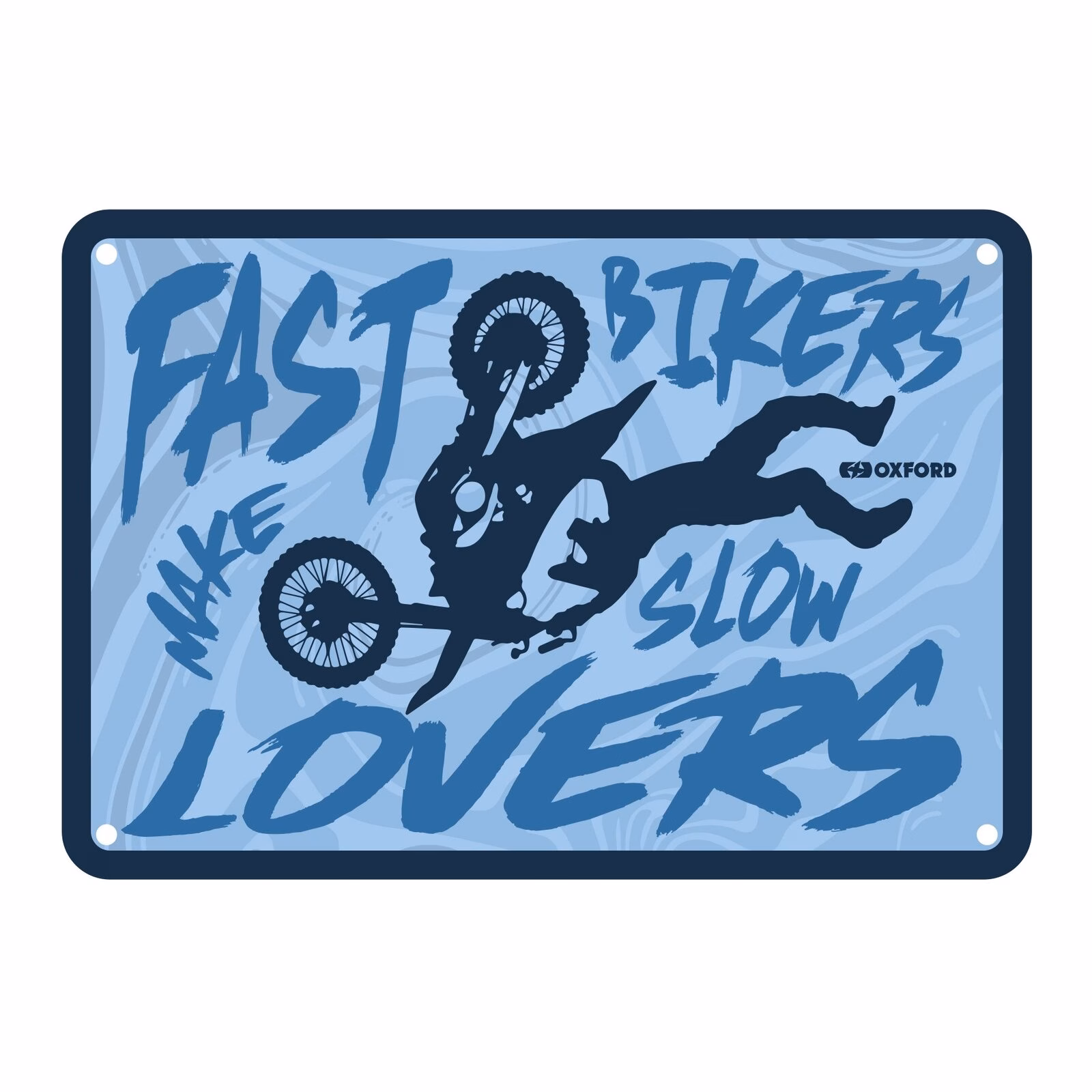 Oxford Garage Metal Sign: "Fast Bikers Make Slow Lovers" - Image 1