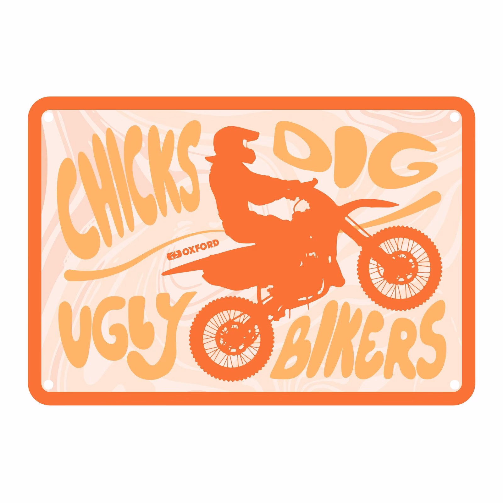 Oxford Garage Metal Sign: "Chicks Dig Ugly Bikers Cooler" - Image 2