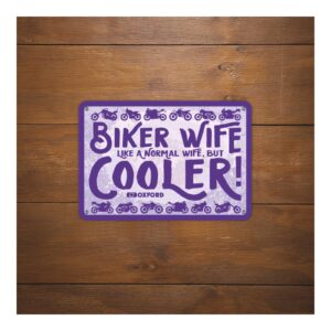 Oxford Garage Metal Sign: "Biker Wife Cooler" - Image 2