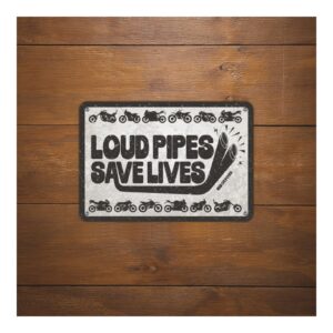 Oxford Garage Metal Sign: "Loud Pipes Save Lives" - Image 2
