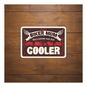 Oxford Garage Metal Sign: "Biker Mum Cooler" - Image 2