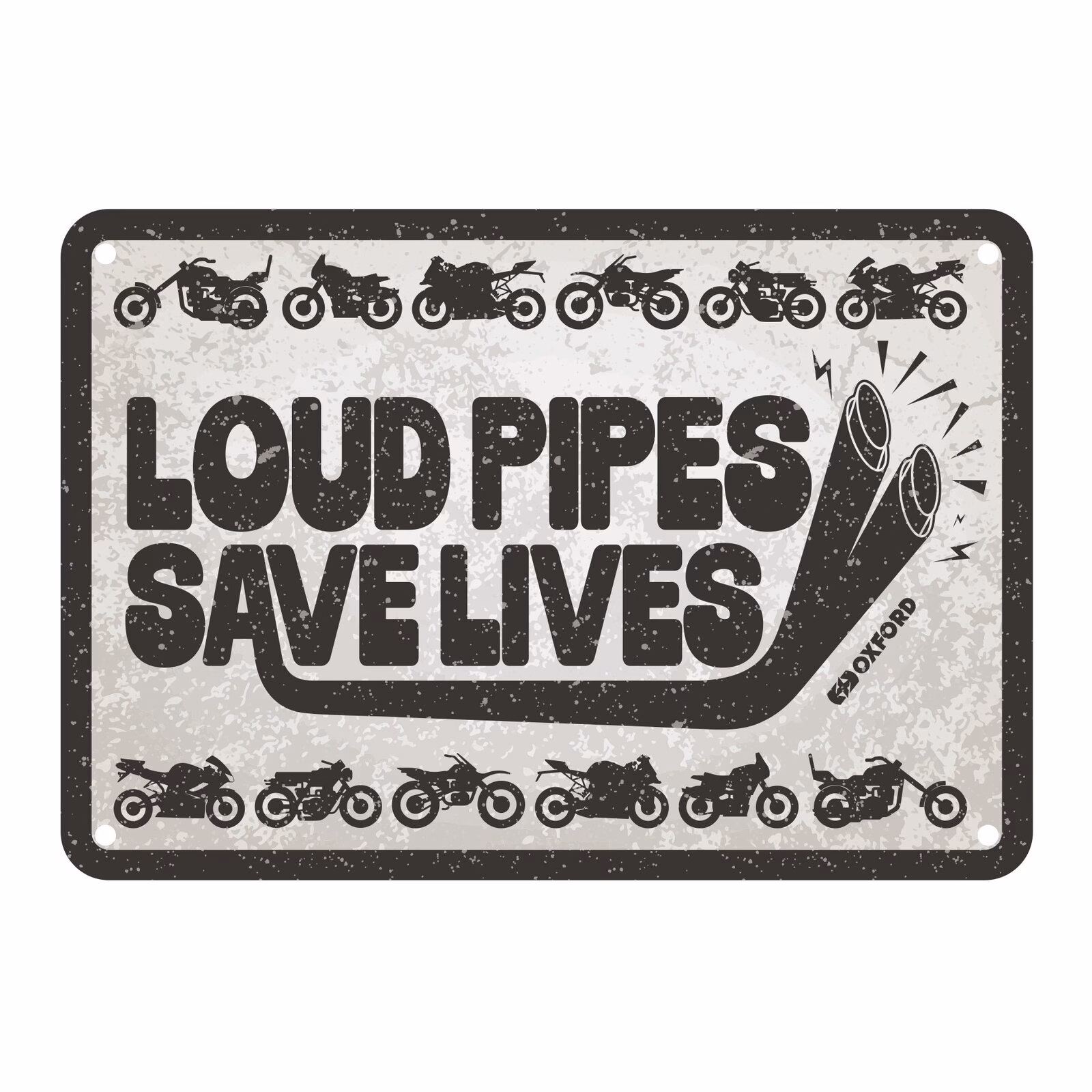Oxford Garage Metal Sign: "Loud Pipes Save Lives" - Image 1