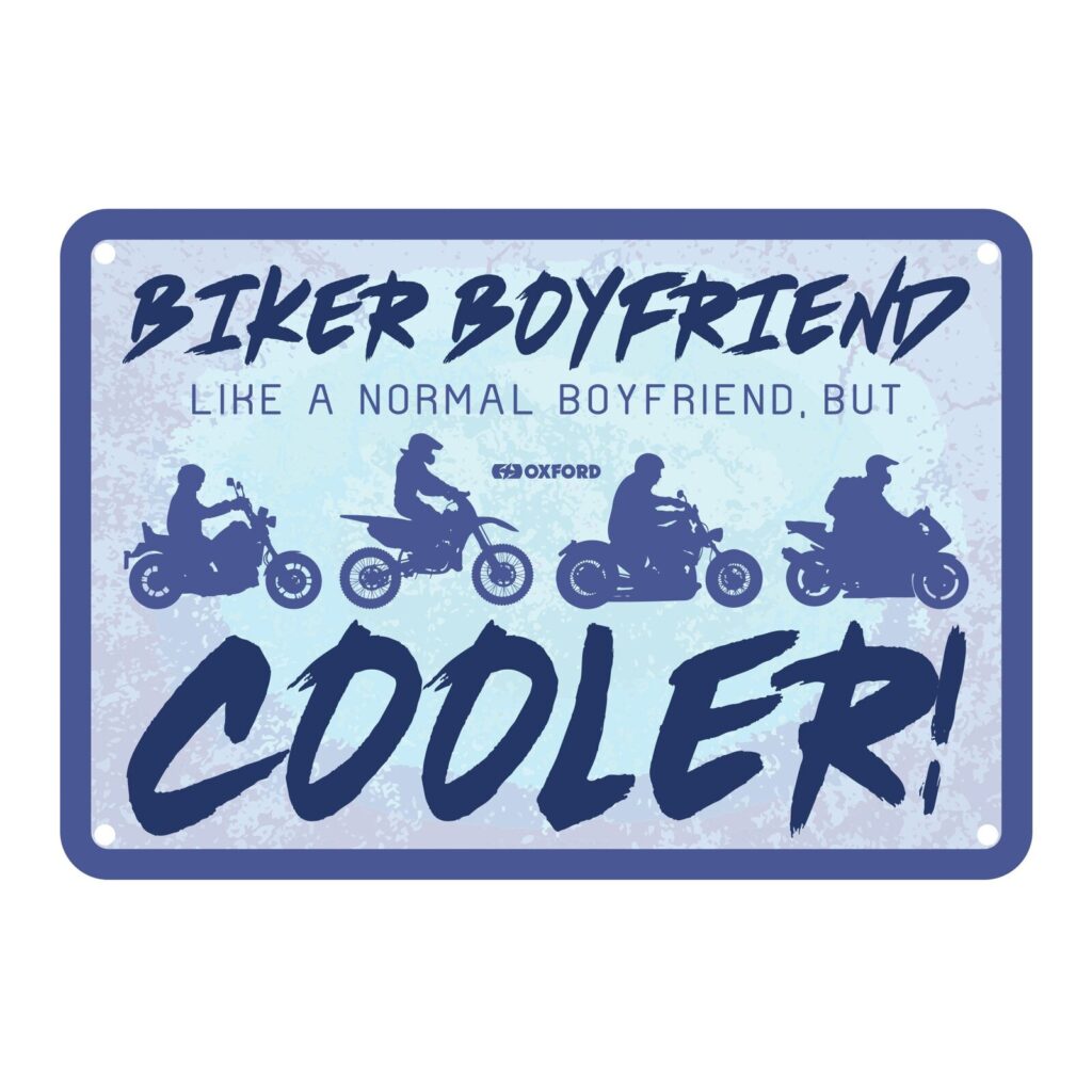 Oxford Garage Metal Sign: "Biker Boyfriend Cooler"